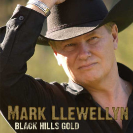 Mark Llewellyn - Black Hills Gold